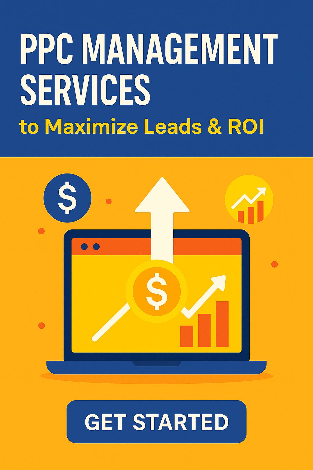 PPC management services ad featuring a laptop, dollar icons, and upward arrows representing increased leads and ROI.